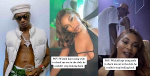 Nigerian lady accuses Wizkid of stylishly checking her out in the club